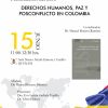 Presentación de Libro "Derechos humanos, paz y posconflicto en Colombia&quo...